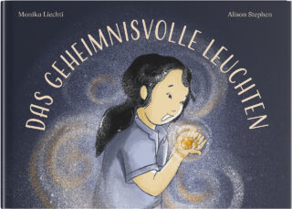 Das geheimnisvolle Leuchten (Deutsche Edition)