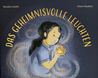 Das geheimnisvolle Leuchten (Deutsche Edition)